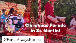 Christmas Parade in St. Martin | Dinner with Friends | Boardwalk!