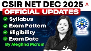 CSIR NET Dec 2025 | CSIR NET Syllabus, Eligibility, Exam Pattern & Exam Date