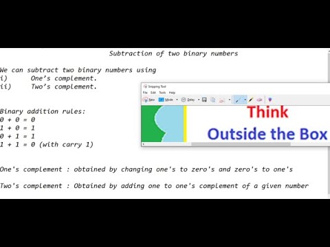 Subtraction of two binary numbers using one's complement, 1's and 2's complement binary subtraction