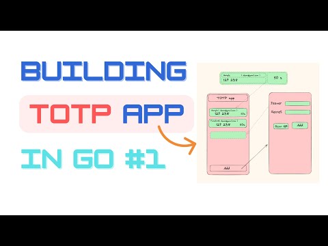 Building a TOTP application in Go using Fyne