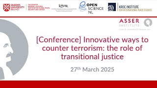 Innovative ways to counter terrorism: the role of transitional justice