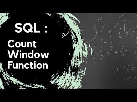 How to Count using SQL Window Function | Maths & Data Academy| Real Life Dataset