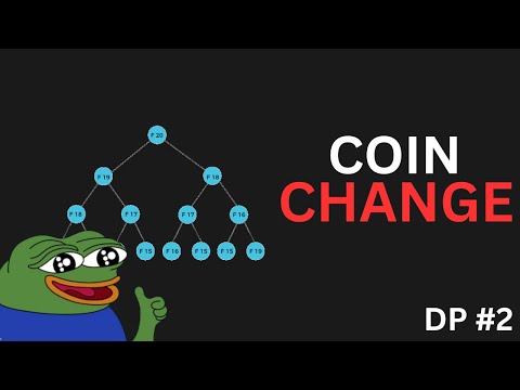 Coin Change - Leetcode | DP Part 2