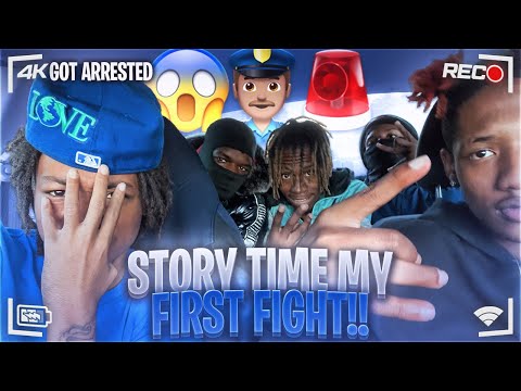 Story time: My First Fight!! Got arrested👮🏽‍♂️🚨