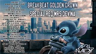 BREAKBEAT MIXTAPE GOLDEN CROWN DJ APRINALDY