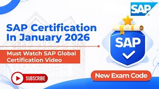 SAP Certification in January  2026 | Must Watch SAP Global Certification Video