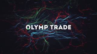 OLYMP TRADE Tutorial 4. Disciplina de Operación