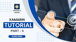 Xamarin Tutorial - 5 (Grid in xamarin.Forms)