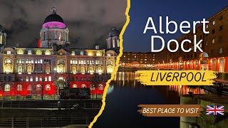Liverpool Albert Dock 🌊 | One of the UK’s Most Beautiful Waterfronts ✨🇬🇧
