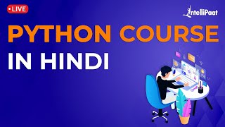 Python Course in Hindi | Python For Beginners in Hindi | Python Course | Intellipaat
