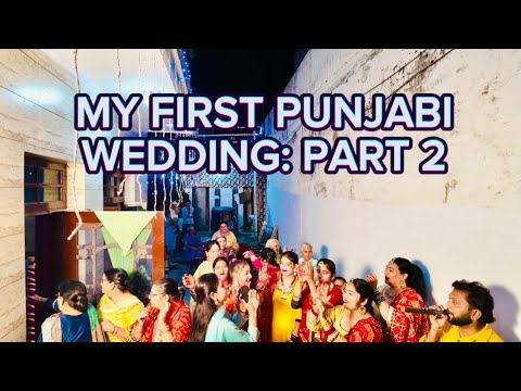 My First Punjabi Wedding - PART 2 | Jaggo Night | Akhand Path | Langar | Shagun | Sikhism Explained