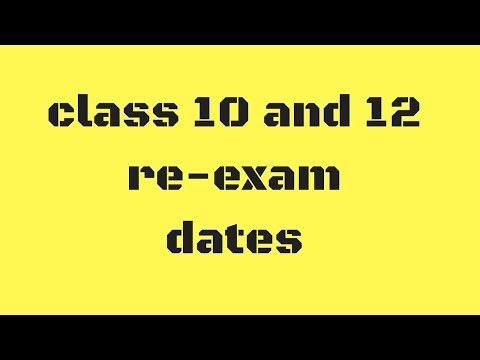 Cbse re exam date for class 10 maths and class 12 economics