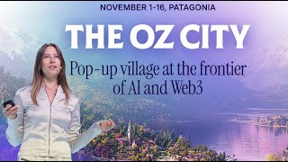 Oz city | The Network State Conference 2025