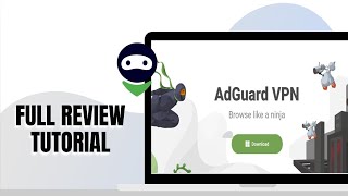 AdGuard VPN Review: Secure & Private VPN Service in 2025?