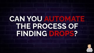 Can You Automate the Process of Finding Drops from Various Sources? #SEOShorts