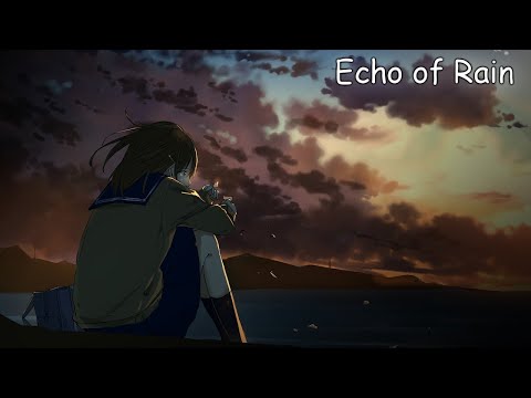 A Super Nice Japanese Song — Amekigoe Zankyou【雨き声残響】Echo of Rain | Lyrics