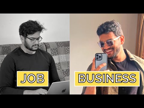 Job vs Business: Which is Better?