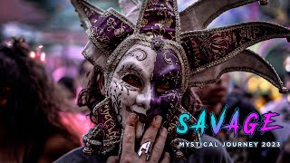 Savage at Mystical Journey (Full Set Video)
