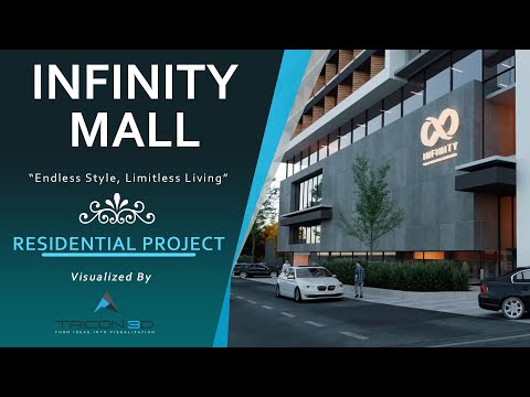 Infinity Mall & Residence | J7 Group | Tricon3D