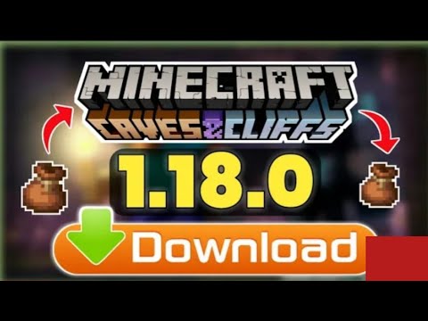 Minecraft Caves and Cliffs part 2 is released Now! minecraft 1.18 official version download