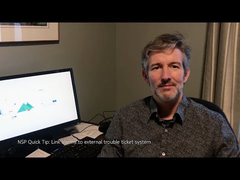 NSP Quick Tip: Link alarms to external trouble ticket system