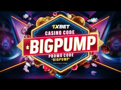 Win Big at 1XBET CASINO with $520 Bonus Code BIGPUMP! Register Now!