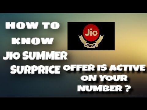 HOW TO KNOW JIO SUMMER SURPRICE OFFER IS ACTIVE ON YOUR NUMBER OR NOT?