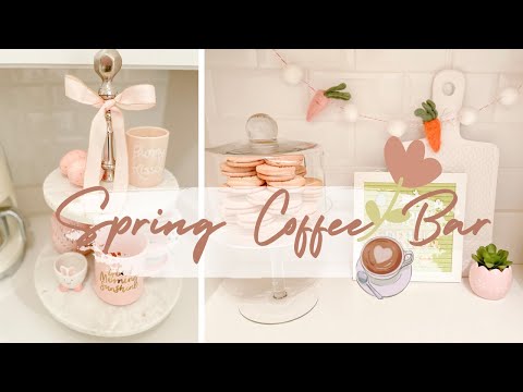 COFFEE BAR DECOR FOR SPRING  | SPRING DECORATE WITH ME 🌷