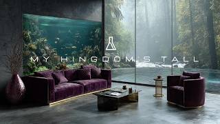 My Kingdom's Tall - Want AMAZING Work Vibes Watch This NOW