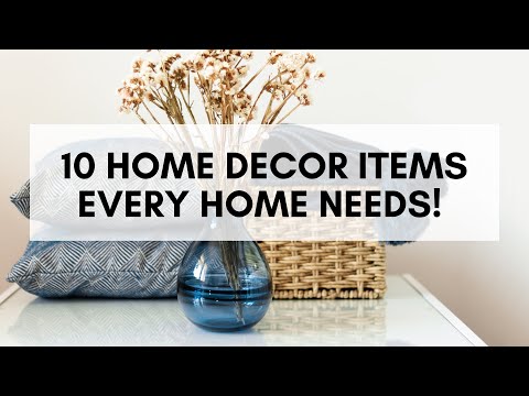 10 Home Decor Essentials Every Home Needs