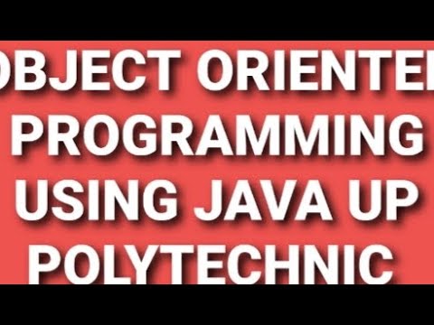 object ORIENTED PROGRAMMING USING java syllabus uppolytechnic 4th samester computer science &it