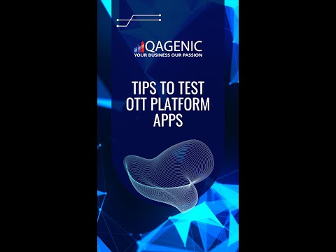 Tips for testing OTT Platform Apps