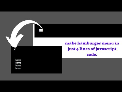 make hamburger menu using only 4 lines of javascript