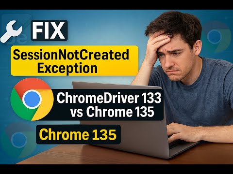 FIX:SessionNotCreatedException|org.openqa.selenium.SessionNotCreatedException: Could not start