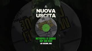 Joe Cassano, Mas - Metropoli di sangue Rap and Beat  (Visualizer)