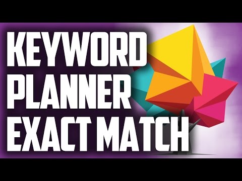 Keyword Planner Exact Match - Find Top Searches Per Month