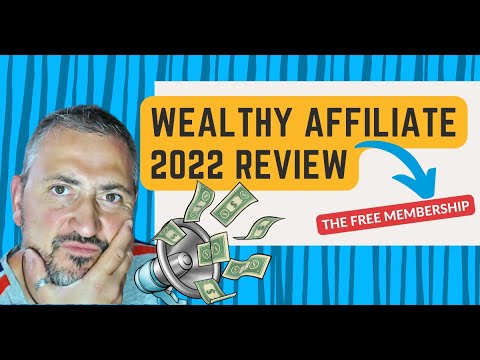 Wealthy Affiliate 2022 Review » Can You Create an Affiliate Online Business For FREE?