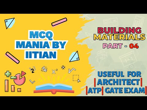 BUILDING MATERIALS | PART - 4 | GATE 2023 | ARCHITECTURE AND PLANNING