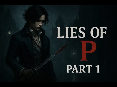 Lies of P