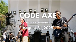 [Agp Studio] CODE AXE on August 31,2025 | ONA FES 2025