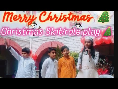 Christmas Skit 🎄😊🎄/Merry Christmas/Role play by kids /skit in English ❤️