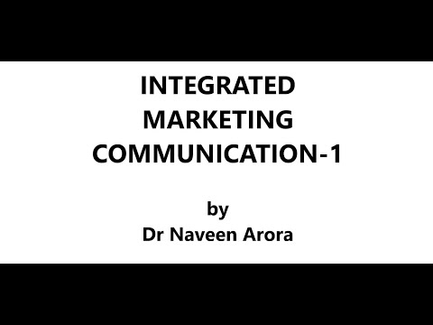 Integrated Marketing Communication Dr Naveen Arora