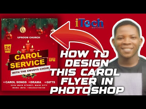 HOW TO DESIGN CAROL FLYER IN PHOTOSHOP