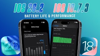 iOS 26.2 vs iOS 18.7.3 - Better BATTERY LIFE?