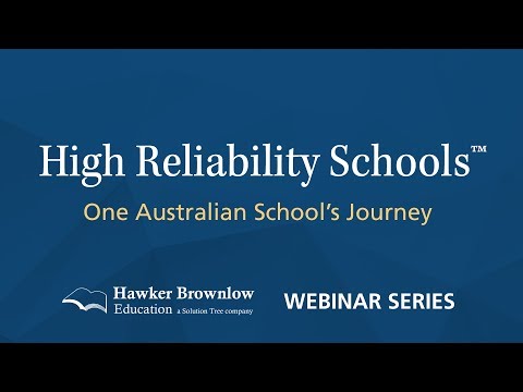 High Reliability Schools™: One Australian Secondary School's Transformation