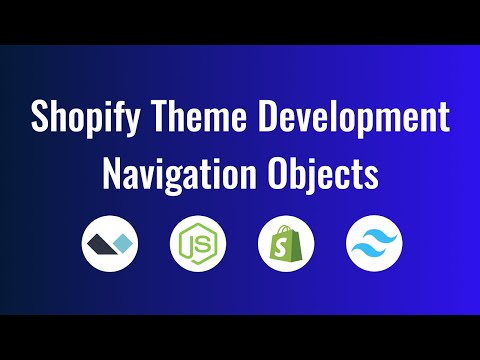 Shopify Navigation Objects