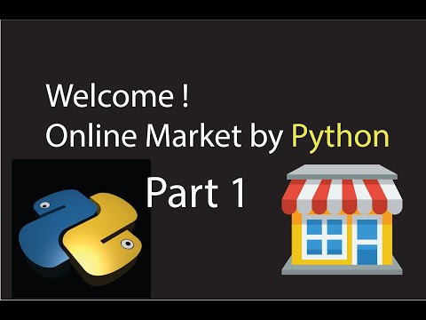 Learn Python : How to code an online Market ! (Part1)