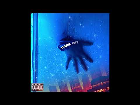 ASCEND CITY (FULL ALBUM AUDIO) Ft. YunG Bans /Phillip Benjamin /Tahfari Ali /Devyn Wind    /Fiiyyaah