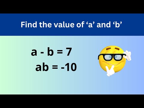 Find the values of 'a' and 'b' | Olympiad | Mathematics Animations