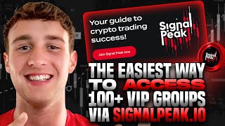 Crypto Trading Signals: The Easiest Way to Access 100+ VIP Groups via SignalPeak.io